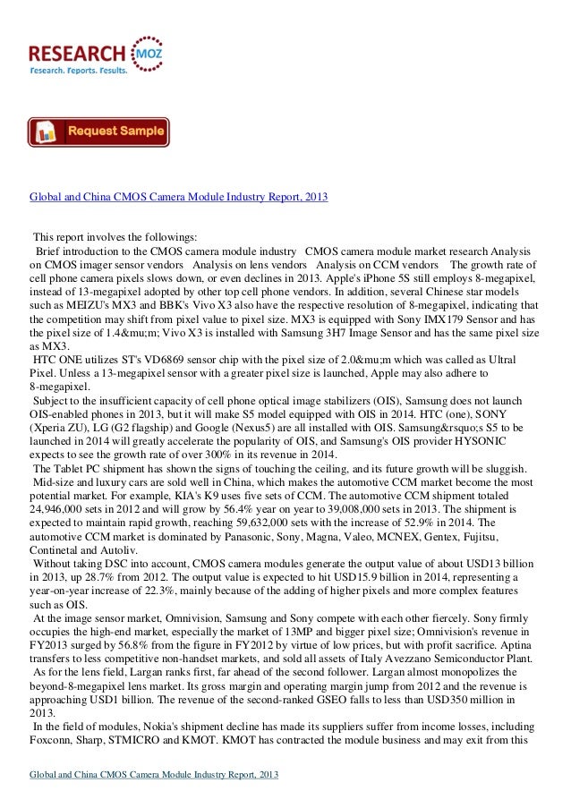 global and china ccm cmos camera Global and china ccm (cmos camera module) industry report, 2015 highlights the followings: 1 introduction to cmos camera module (ccm) 2 cmos image sensor (cis) market and industry. global and china ccm cmos camera Global and china ccm (cmos camera module) industry report, 2015 highlights the followings: 1 introduction to cmos camera module (ccm) 2 cmos image sensor (cis) market and industry.