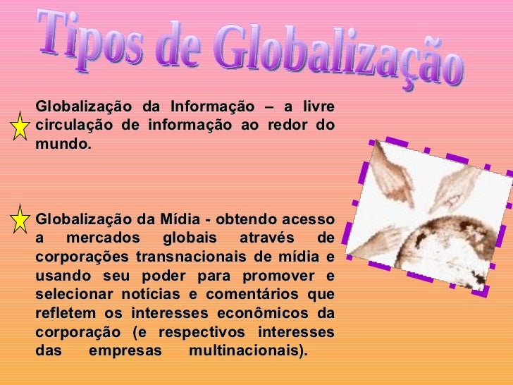 Agora Que Voce Ja Conhece Os Tres Tipos De Globalização