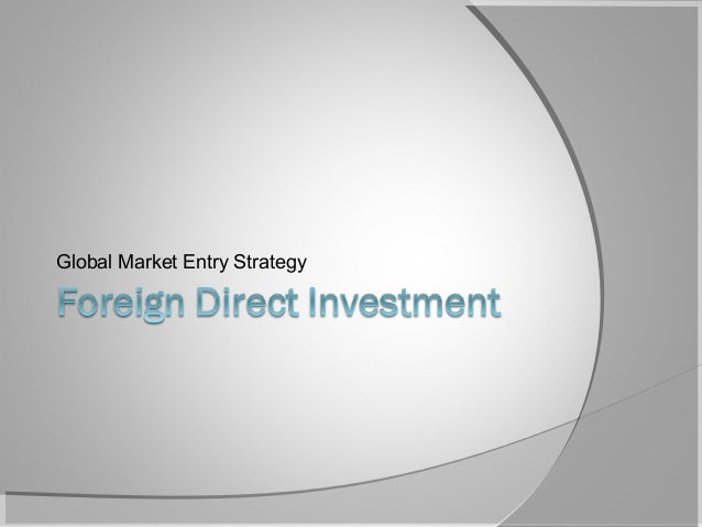 global marketing licensing strategic alliance fdi global marketing licensing strategic alliance fdi