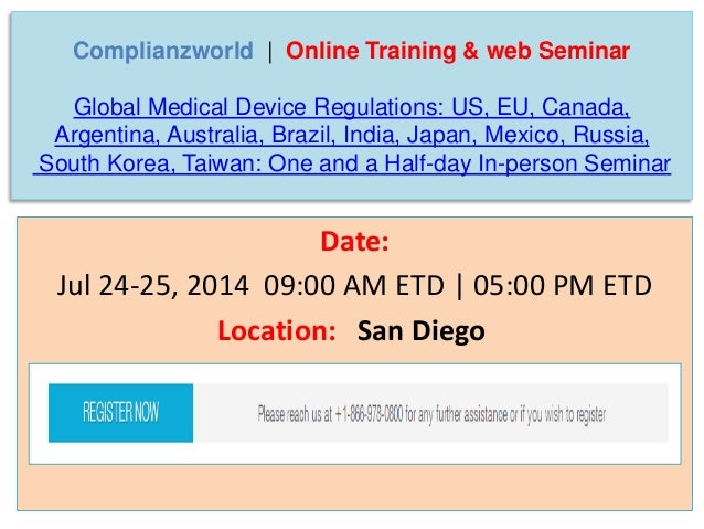 Global Medical Device Regulations US, EU, Canada