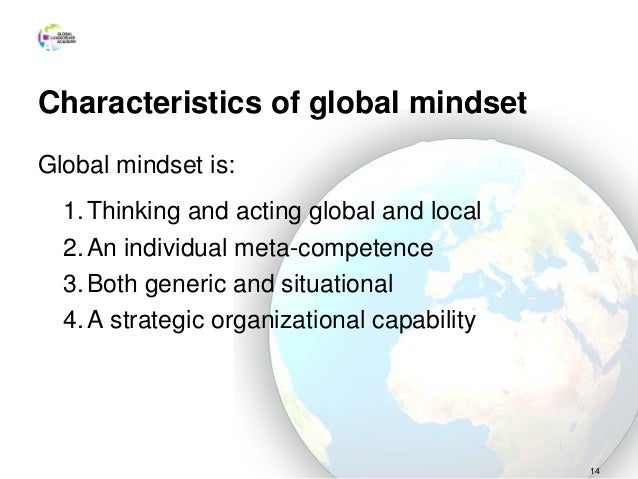 Which Of The Following Is True About Global Mindset Global mindset concept