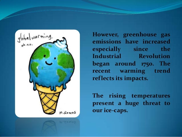 an analysis of the effects of the industrial revolution on global warming an analysis of the effects of the industrial revolution on global warming