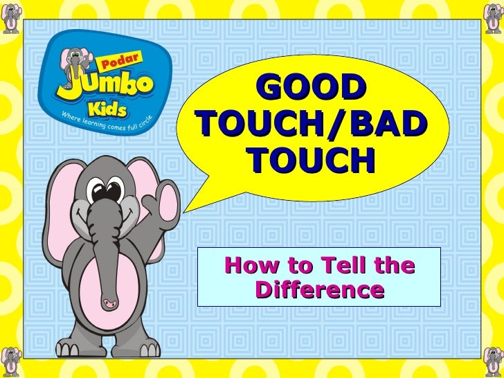 Good touch bad touch