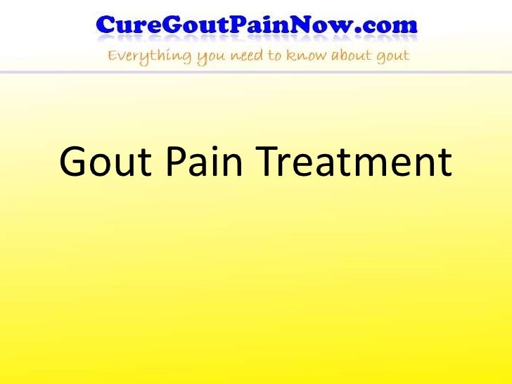 Gout Pain Treatment