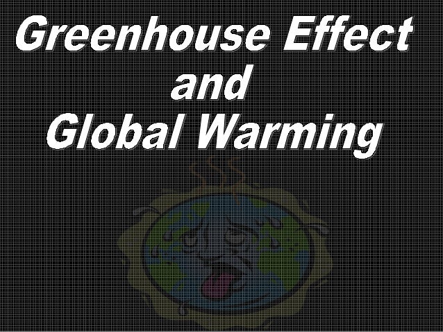 Greenhouse Effect Essay