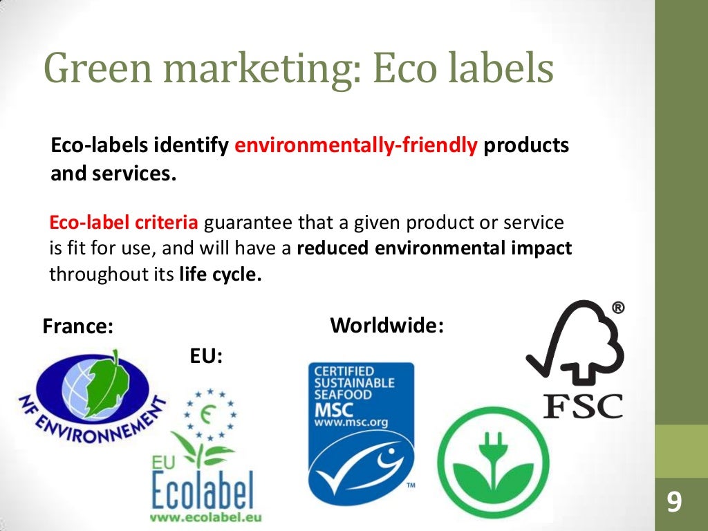 Green marketing Eco labelsEcolabels identify