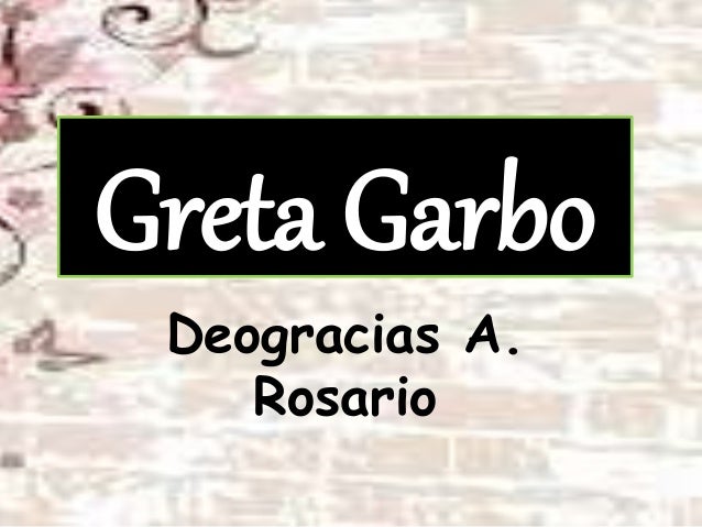 Greta garbo by Deogracias A. Rosario