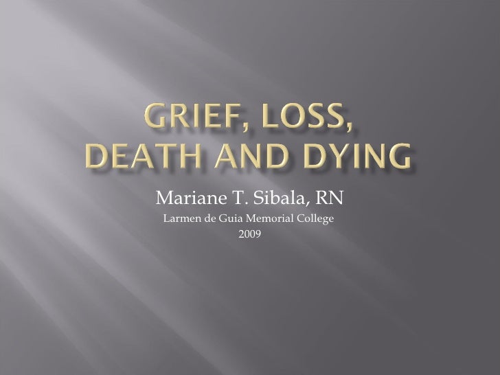 grief and grieving essay grief and grieving essay