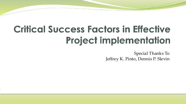 thesis on critical success factors Thesis by theodorus daniel vermaak submitted in fulfilment of the objective of this study is to identify the critical success factors for the successful. thesis on critical success factors Thesis by theodorus daniel vermaak submitted in fulfilment of the objective of this study is to identify the critical success factors for the successful.