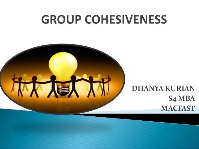 Cohesiveness In A Group 32
