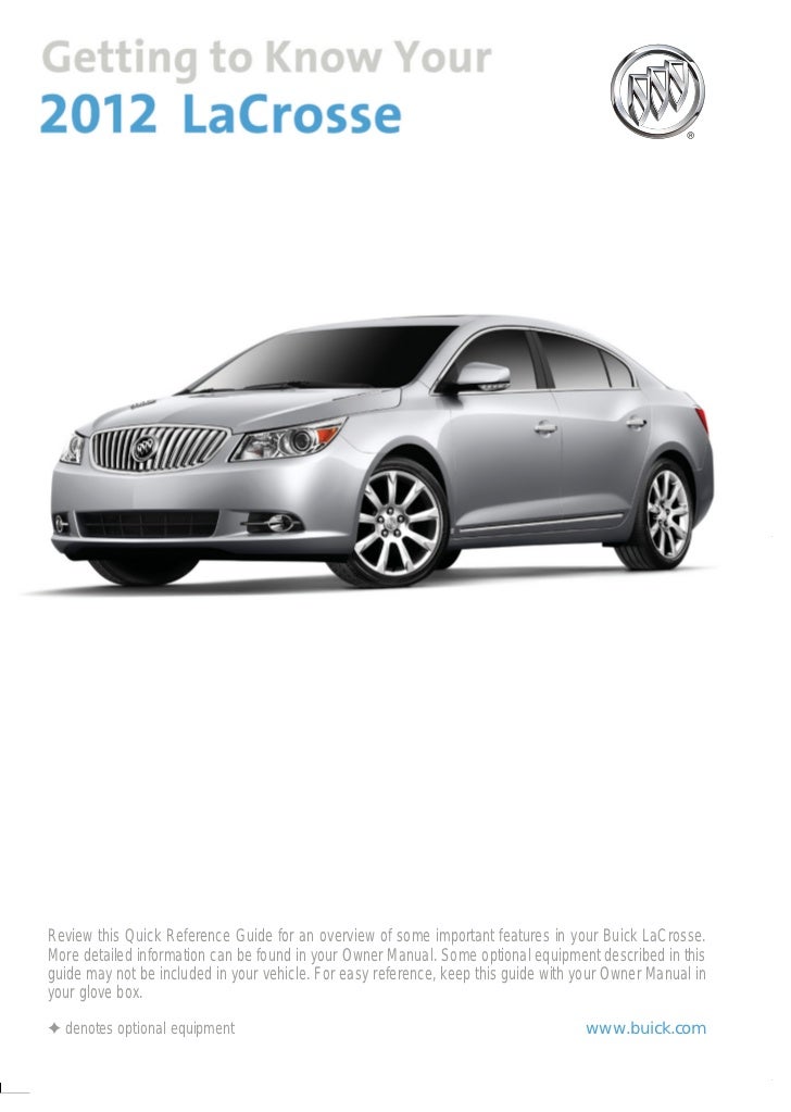 Getting To Know Your 2012 Buick Lacrosse