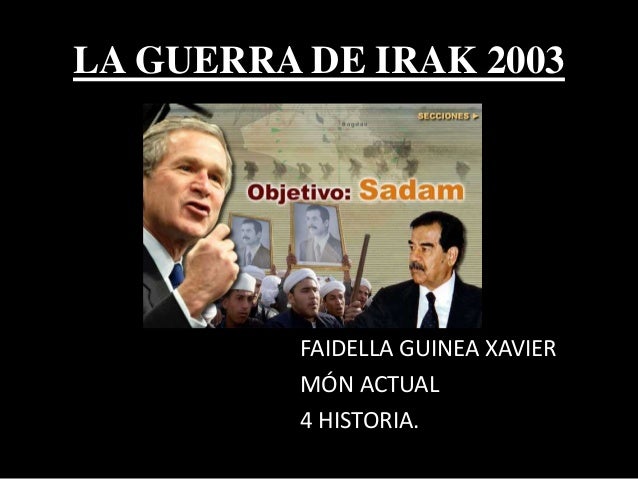 GUERRA IRAK HISTORIA guerra irak historia:
