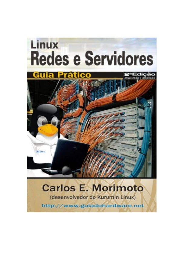 Servidores linux guia prtico carlos e morimoto download pdf gratis