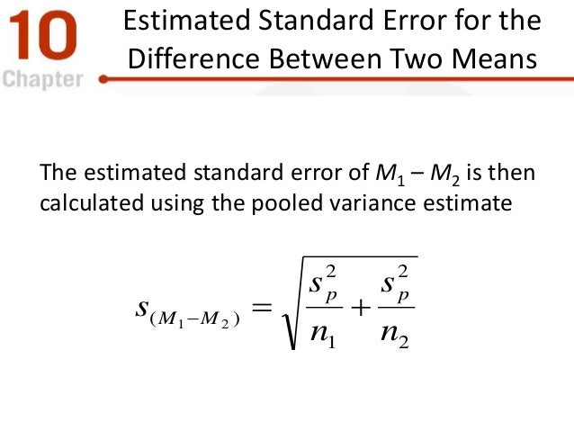 t sample t test standard error Figure 10.2 Two population distributions; 14. Estimated Standard Error ...