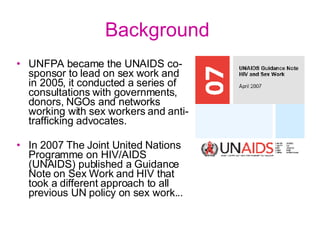 The Unaids Guidance Note On Sex Work And Hiv Ppt