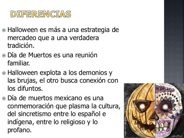 Halloween y día de muertos