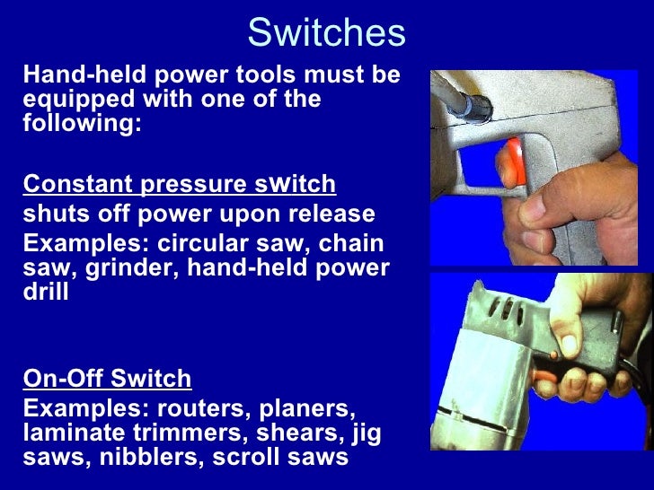 Hand and Power Tools General Safety Lecture 22