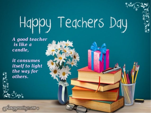 Happy teacher39;s day