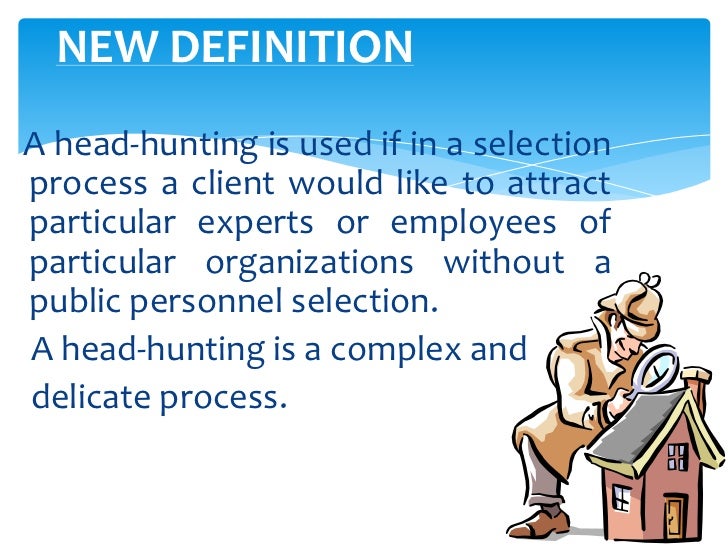 Head Hunting