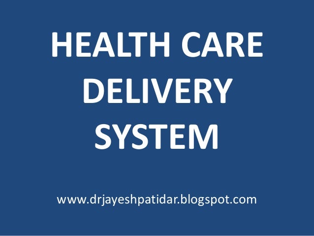Health Care Delivery in the United States, 11th Ed. by Knickman and Kovner Health Care Delivery in the United States, 11th Ed. by Knickman and Kovner
