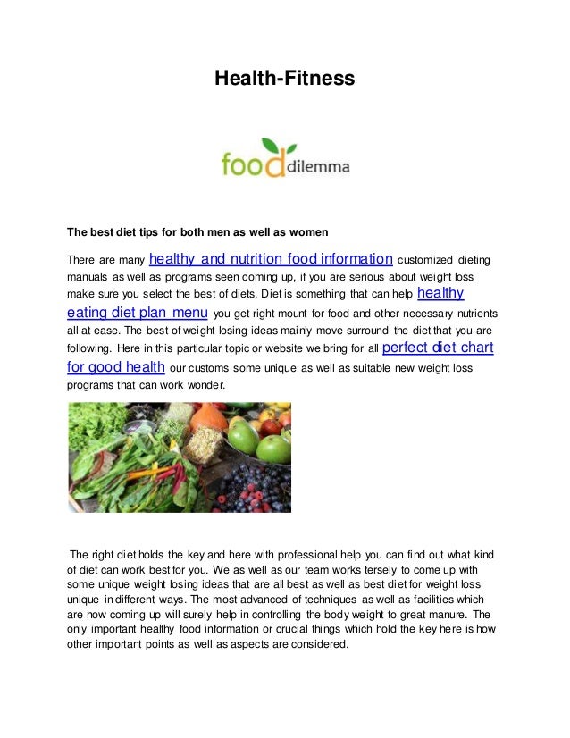 ... as womenThere are many healthy and nutrition food information cust