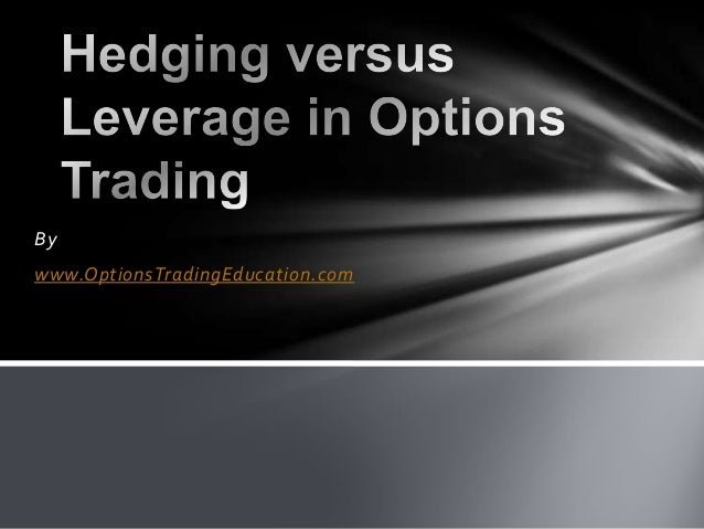 Hedging techniques in option trading