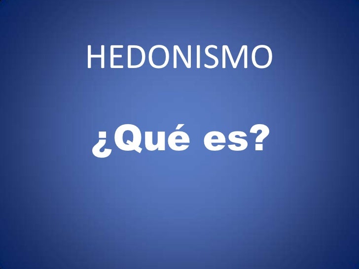 Hedonismo
