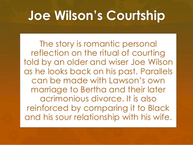 Henry Lawson joe wilson courtship Henry Lawson joe wilson courtship