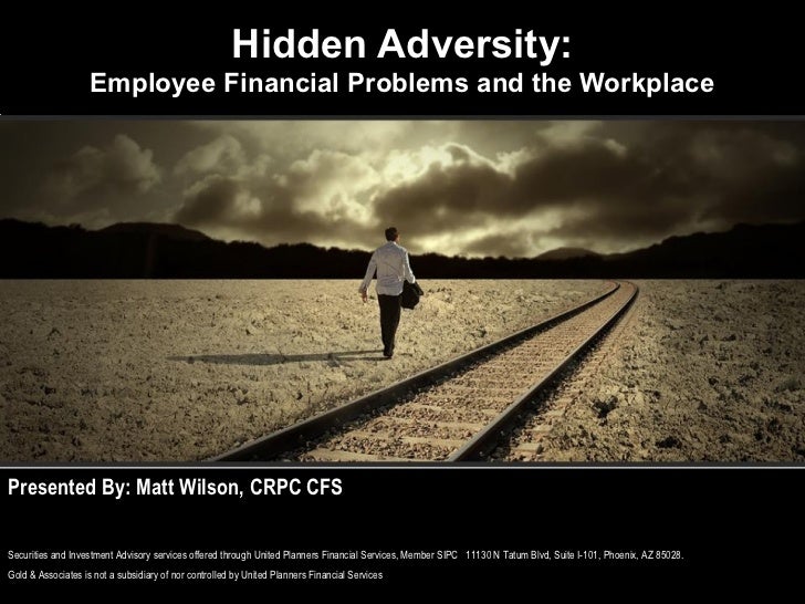 Hidden Adversity: Employee Financial Problems and the Workplace