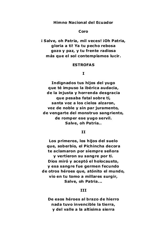 Himno+Nacional+Del+Ecuador+Completo Himno Nacional del Ecuador Coro ¡ Salve, oh Patria, mil veces! ¡Oh