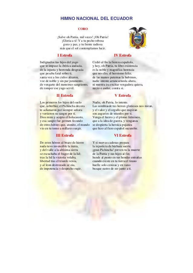 Himno+Nacional+Del+Ecuador+Completo HIMNO NACIONAL DEL ECUADORCORO¡Salve oh Patria, mil veces! ¡Oh ...