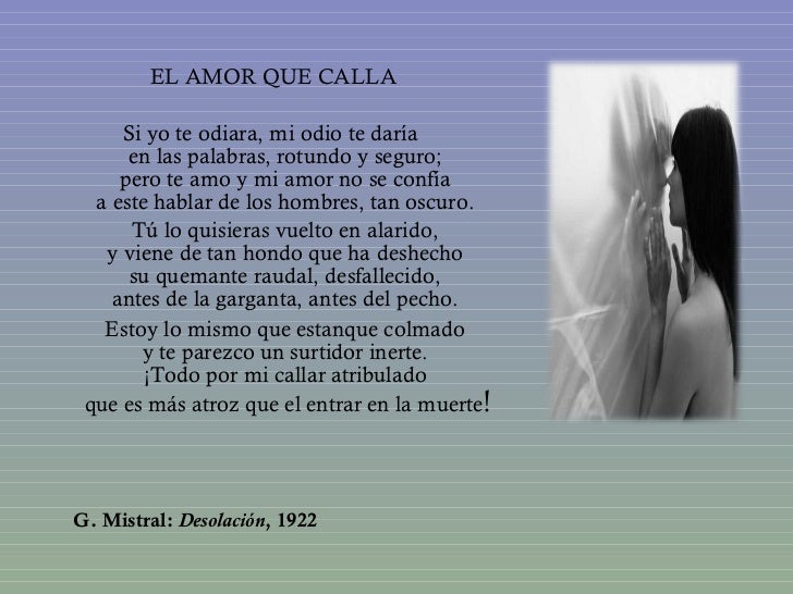 Gabriela Mistral el amor que calla Gabriela Mistral el amor que calla