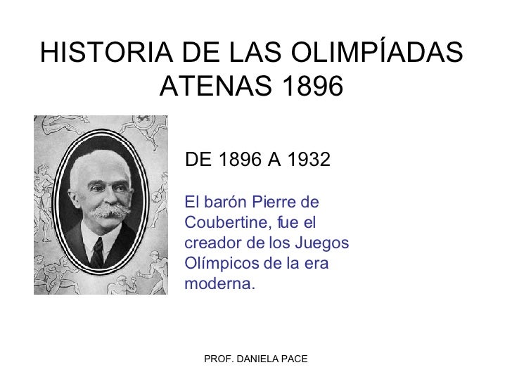 HISTORIA DE LAS OLIMPIADAS ATENAS historia de las olimpiadas atenas: