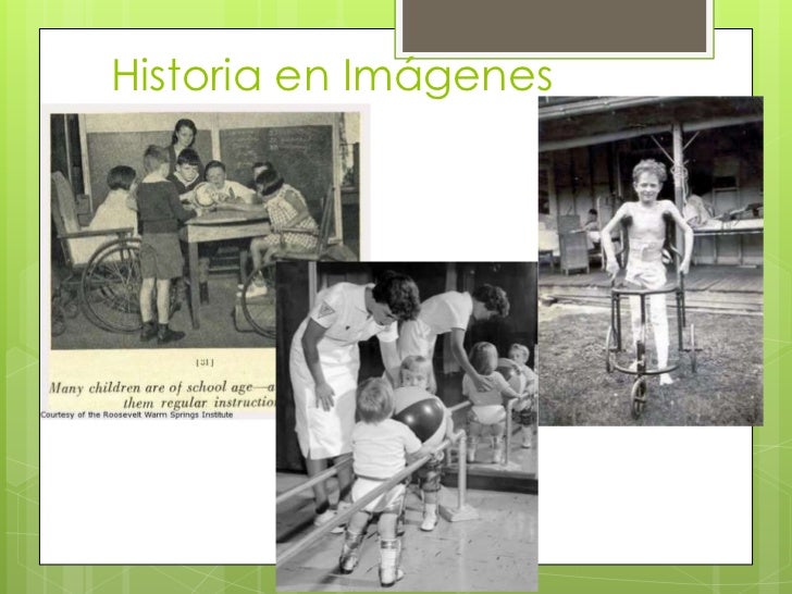 Historia de la Rehabilitación & La Terapia Física Historia de la Rehabilitación & La Terapia Física