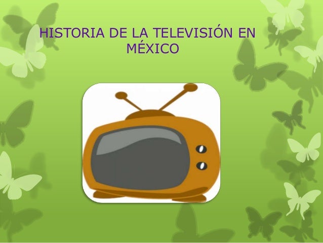 TELEVISION EN MEXICO television en mexico: