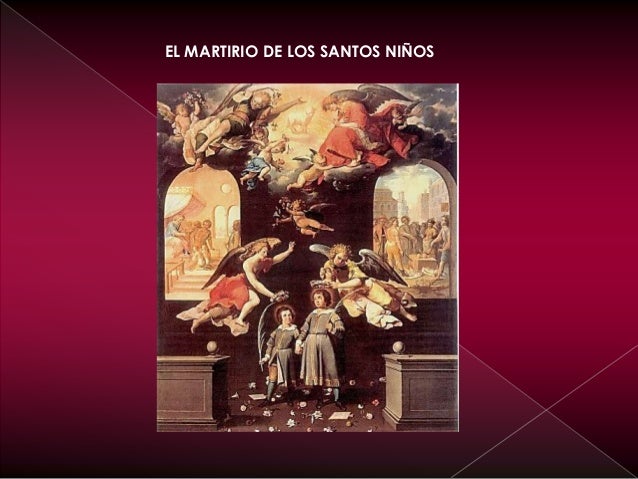 EL MARTIRIO DE LOS SANTOS NIÑOS