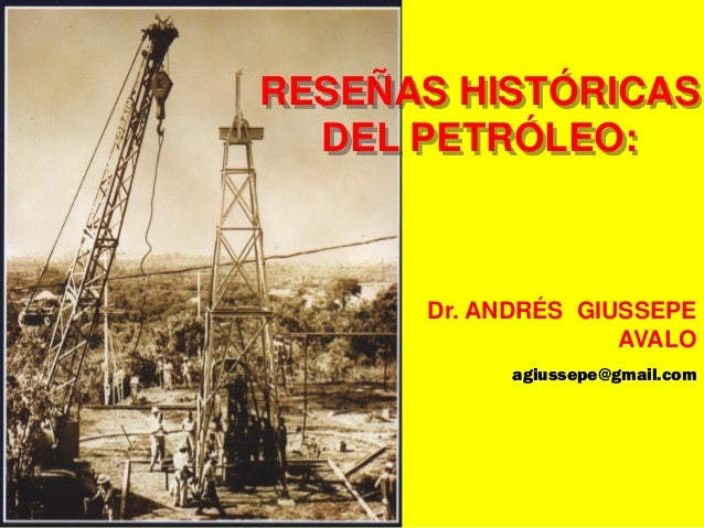 HISTORIA DEL PETROLEO EN VENEZUELA historia del petroleo en venezuela: