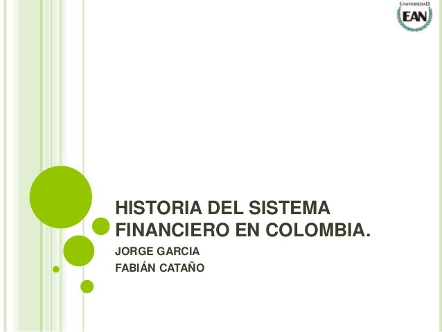 HISTORIA SISTEMA historia sistema: