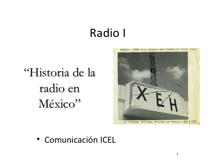 Historia de la Radio en Mexico