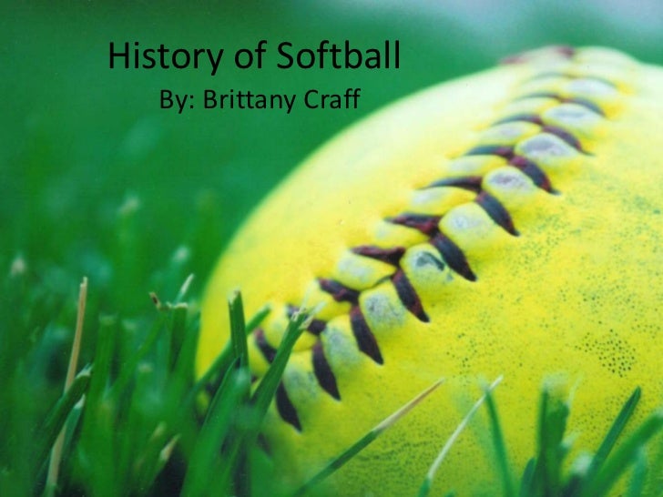 History of softball