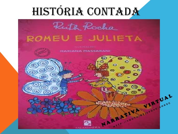 História Contada - Romeu e Julieta (Ruth Rocha)