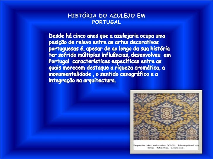 História do Azulejo em Portugal<br />Desde há cinco anos que a azulejaria ocupa uma posição de relevo entre as artes decor...