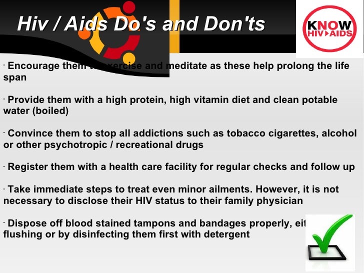 Hiv aids do's and don'ts