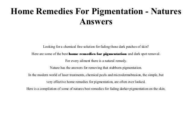 Home Remedies For Hyperpigmentation