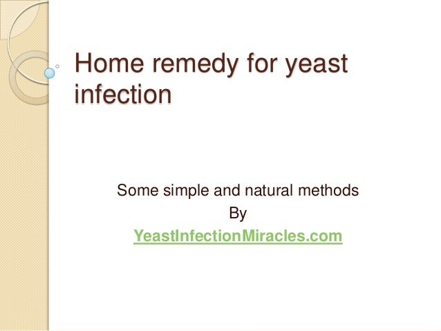 yeast infection home remedy home remedies for yeast infection 28 images candidacure yeast infection treatment yeast infection home remedy home remedies for yeast infection 28 images candidacure yeast infection treatment