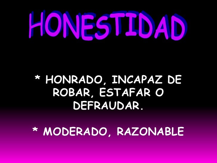 HONESTIDAD AMISTAD honestidad amistad: