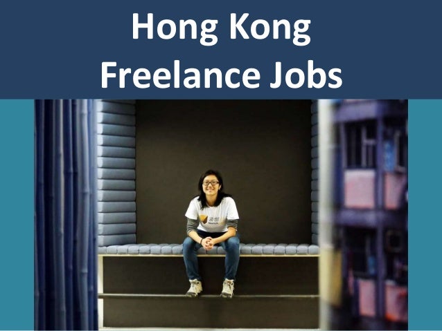 Freelance jobs in Hong Kong  freelance jobs hk