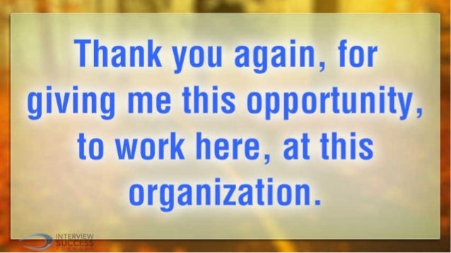 thank you for the opportunity