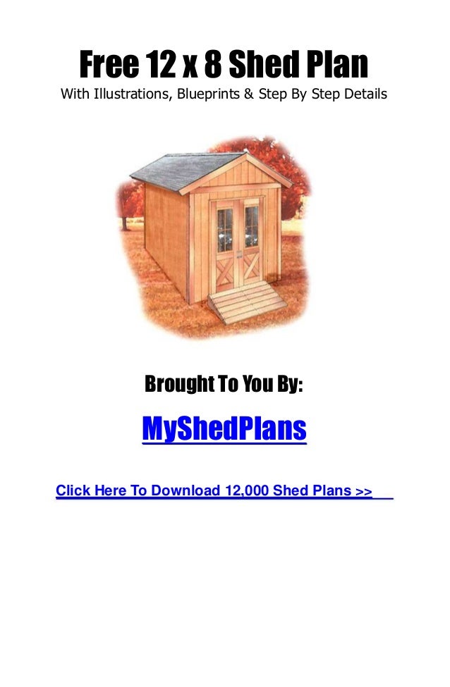 How to Build a Shed - Free Shed Plan Ebook Step by Step Guide with Gr ...