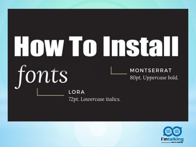 how to install fonts how to install fonts